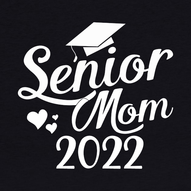 senior mom class of 2022 by first12